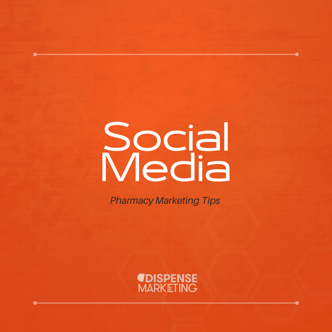 Social Media Marketing for Independent Pharmacies